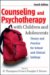 Counseling and Psychotherapy With Children and Adolescents: Theory and Practice for School and Clinical Settings