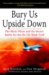  Bury Us Upside Down: The Misty Pilots And the Secret Battle for the Ho Chi Minh Trail