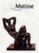  Matisse: Painter As Sculptor