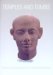 Temples And Tombs : Treasures of Egyptian Art from the British Museum cover