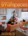 500 Ideas for Small Spaces : Easy Solutions for Living in 1000 Square Feet or Less cover