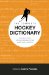 The Complete Hockey Dictionary : More Than 12,000 Words and Phrases and Their Specific Hockey Definitions cover