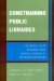 Constraining Public Libraries : The World Trade Organization's General Agreement on Trade in Services cover