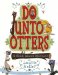 Do Unto Otters : A Book About Manners cover