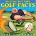 Amazing but True Golf Facts 2008 Calendar cover