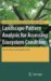 Landscape Pattern Analysis for Assessing Ecosystem Condition cover