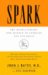 Spark : The Revolutionary New Science of Exercise and the Brain cover