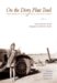 On the Dirty Plate Trail : Remembering the Dust Bowl Refugee Camps cover