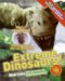  Extreme Dinosaurs!: Q & a