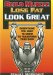 Build Muscle Lose Fat Look Great : Everything You Need to Know to Transform Your Body cover