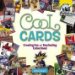 Cool Cards : Creating Fun and Facinating Collections! cover