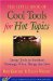 The Little Book of Cool Tools for Hot Topics : Group Tools to Facilitate Meetings When Things Are Hot cover