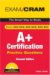 Exam Cram CompTIA A+ : Practice Questions Essentials, Exams 220-602, 220-603, 220-604 cover