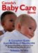 The Baby Care Book : A Complete Guide from Birth to 12-months Old cover
