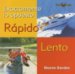Rapido Lento/ Fast Slow cover