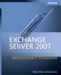  Microsoft Exchange Server 2007 Administrator's Companion: Administrator's Companion