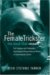 The Female Trickster:The Mask That Reveals : Post-Jungian And Postmodern Psychological Perspectives on Women In Contemporary Culture cover
