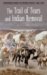 The Trail of Tears And Indian Removal cover