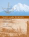  Ships And Science: The Birth of Naval Architecture in the Scientific Revolution, 16001800