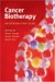 Cancer Biotherapy : An Introductory Guide cover