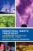 Industrial Waste Treatment : Contemporary Practice And Vision for the Future cover