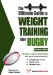 The Ultimate Guide To Weight Training for Rugby cover