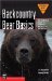 Backcountry Bear Basics : The Definitive Guide to Avoiding Unpleasant Encounters cover