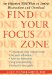 Find Your Focus Zone : An Effective New Plan to Defeat Distraction and Overload cover
