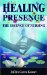 Healing Presence : The Essence of Nursing cover