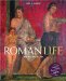 Roman Life : 100 B.C. to A.D. 200 cover