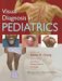 Visual Diagnosis in Pediatrics cover