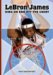 LeBron James : King On and Off the Court cover