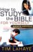 How to Study the Bible for Yourself: Youth Edition