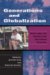 Generations And Globalization : Youth, Age, And Family in the New World Economy cover