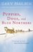  Puppies, Dogs, and Blue Northers: Reflections on Being Raised by a Pack of Sled Dogs
