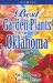Best Garden Plants for Oklahoma cover