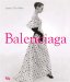 Balenciaga : 1895-1972 the Couturiers' Couturier cover