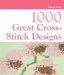 1000 Great Cross-Stitch Designs cover