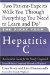 The First Year:Hepatitis C : An Essential Guide for the Newly Diagnosed cover