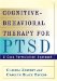 Cognitive-Behavioral Therapy for PTSD : A Case Formulation Approach cover