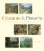 Pioneering Modern Painting : Cezanne and Pissarro, 1865-1885 cover