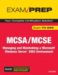 MCSA/ MCSE 70-290 Exam Prep : Managing And Maintaining a Microsoft Windows Server 2003 Environment cover