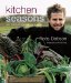 Kitchen Seasons : Easy Recipes for Seasonal Organic Food cover