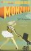 Momzillas : It's a Jungle Out There on Park Avenue, Baby! cover