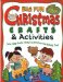 Big Fun Christmas Crafts & Activities : Celebrate the Winter Holidays With Acts of Kindness, Handmade Gifts, Games & More cover