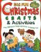 Big Fun Christmas Crafts & Activities : Over 200 Quick and Easy Activities for Holiday Fun cover