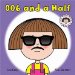 006 and a Half cover