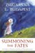Summoning the Fates : A Guide to Destiny and Sacred Transformation cover