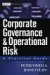 Corporate Governance And Operational Risk : A Practical Guide cover