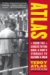 Atlas : From the Streets to the Ring a Son's Struggle to Become a Man cover